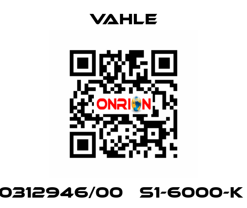 0312946/00   S1-6000-K  Vahle