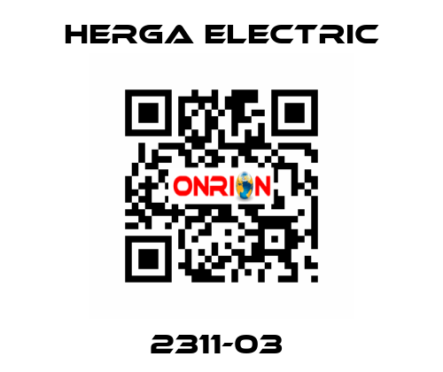 2311-03  Herga Electric