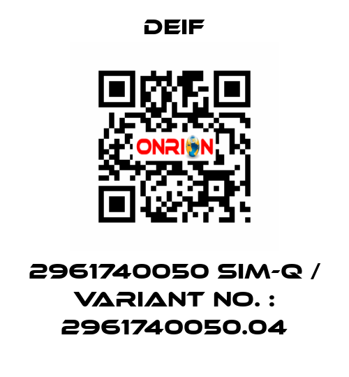 2961740050 SIM-Q / Variant No. : 2961740050.04 Deif